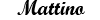 mattino